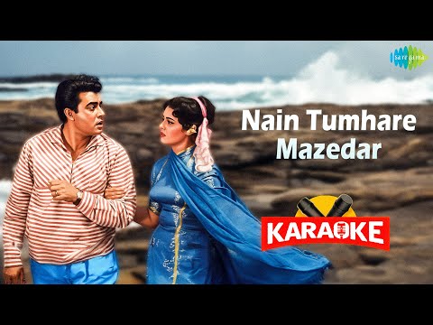 Nain Tumhare Mazedar - Karaoke With Lyrics |  Asha Bhosle | Mukesh | Hindi Karaoke Song