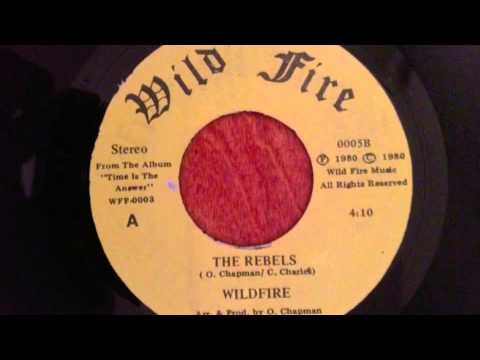 Wild Fire - The Rebels