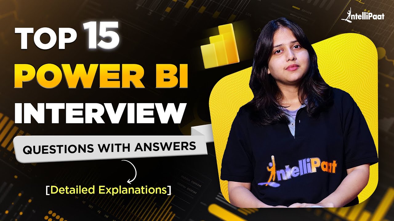 🔥Top 15 Power BI Interview Questions 2025 | Power BI Interview Questions & Answers | Intellipaat