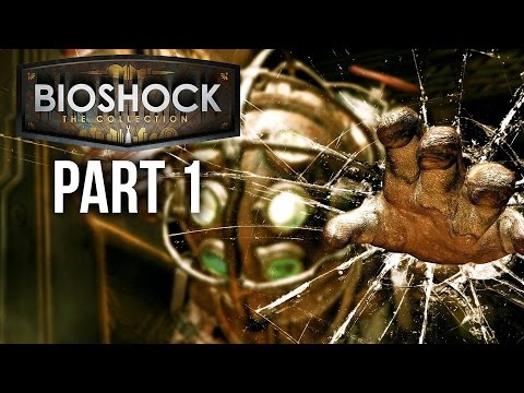 Bioshock Remastered Gameplay Walkthrough Part 1 (PC)
