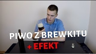 Jak zrobić piwo w domu? Przygotowanie Brewkita + Efekt