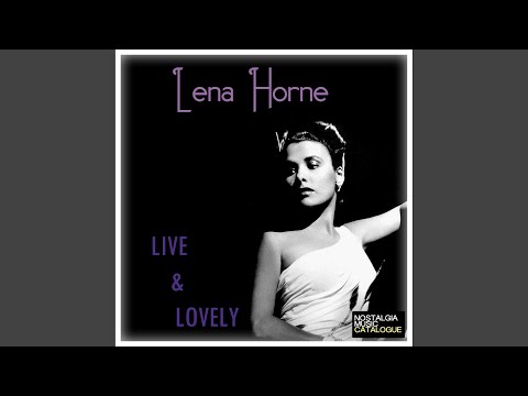 I Got Rhythm - Lena Horne