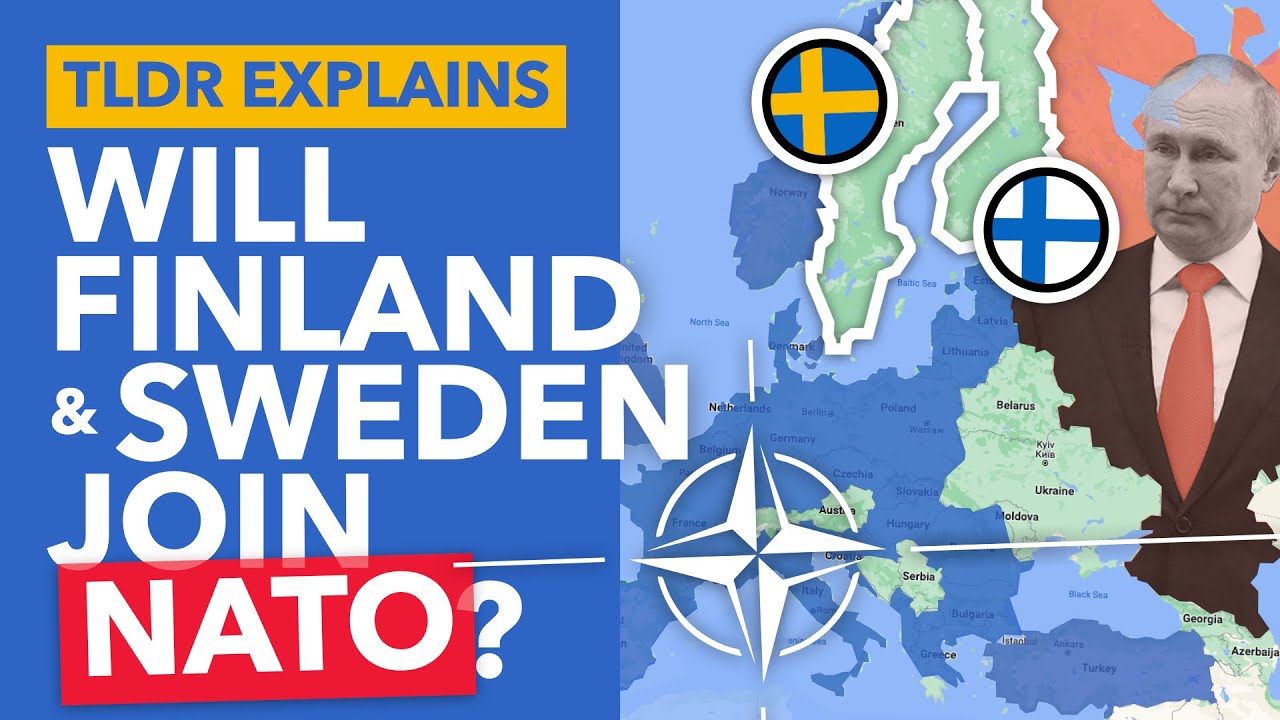 Are Sweden and Finland About to Join NATO? - TLDR News