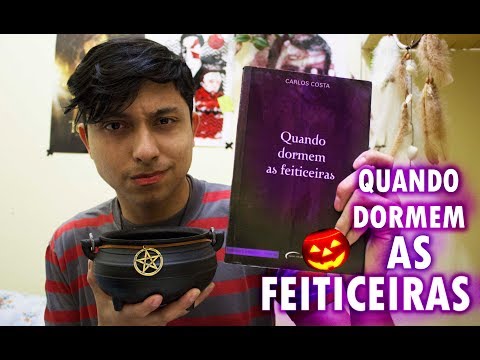 Resenha - Quando dormem as feiticeiras - Carlos Costa