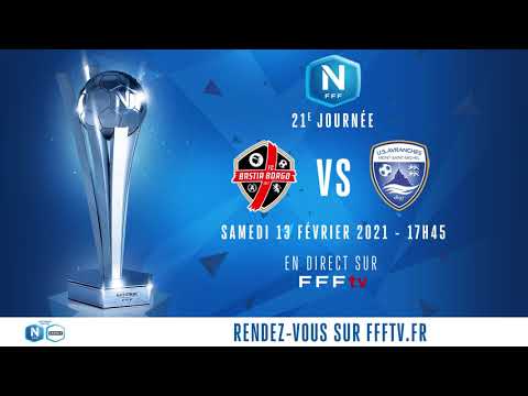 J21 : FC Bastia Borgo - US Avranches MSM en direct sur FFFtv (17h45) I National FFF 2020-2021
