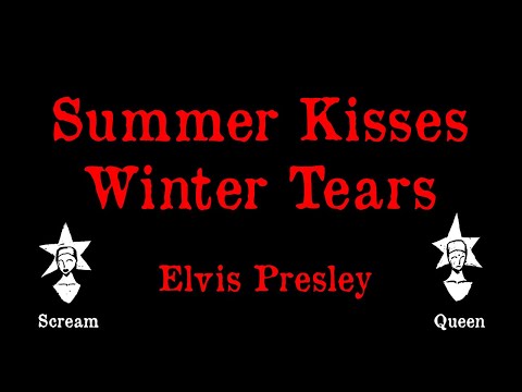 Elvis Presley - Summer Kisses, Winter Tears - Karaoke