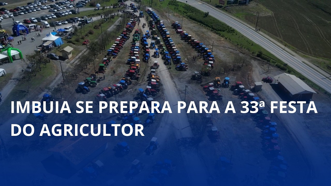 Imbuia se prepara para a 33ª Festa do Agricultor