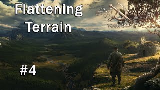 Flattening Terrain! (Life Is Feudal S2 - Part 4)