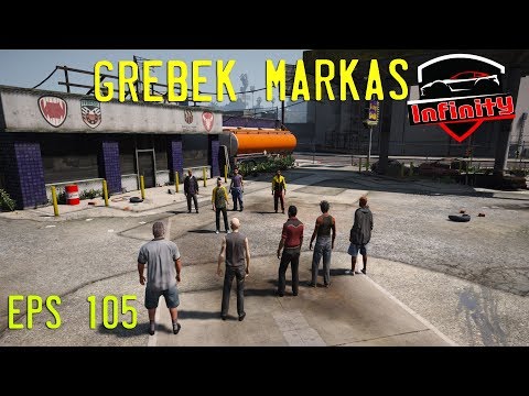 Grebek Markas Team Infinity- Eps 105- Serial mat Gondrong