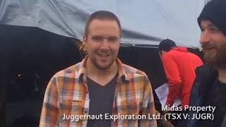 Midas Camp 2017 - Juggernaut Resources Ltd  TSX:  JUGR