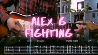 Fighting Alex G Сover / Guitar Tab / Lesson / Tutorial