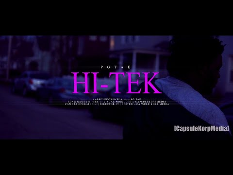 PG Tae - Hi-Tek (Official Video)