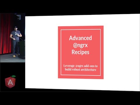 AngularNYC - Advanced @ngrx Recipes - Xavier Lozinguez - 01/17/2017