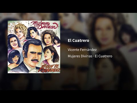Vicente Fernández ― El Cuatrero 🅔︎🅟︎🅘︎🅒︎🅔︎🅝︎🅣︎🅡︎🅞︎