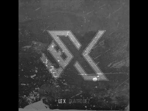 Le X - Tony ft. Semsem