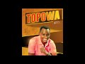 Topowa By Joseph Segawa New Gospel 2021 Simon Ug Gospel Promotions 0754614927