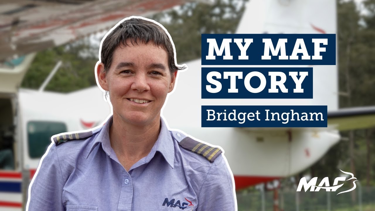 Bridget Ingham's MAF Story