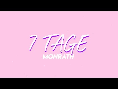 MONRATH - 7 Tage (Offizielles Lyric-Video)