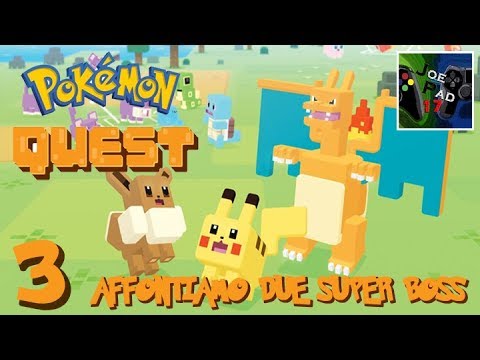 AFFRONTIAMO DUE SUPER BOSS! - POKEMON QUEST [ITA]