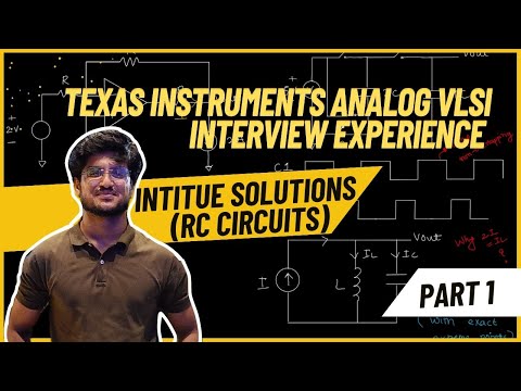 Texas Instruments Analog Interview Questions Solution - RC Circuits (Part 1)