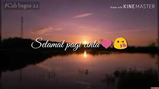Download lagu story wa ucapan selamat pagi buat pacar kekasih pasangan terbaru mp3