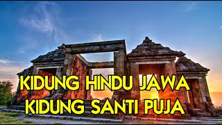 Download lagu Kidung Santi Puja - Kidung Hindu Jawa Untuk Penutup Persembahyangan mp3