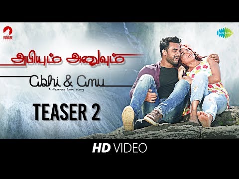 Abiyum Anuvum Tamil movie Official Teaser