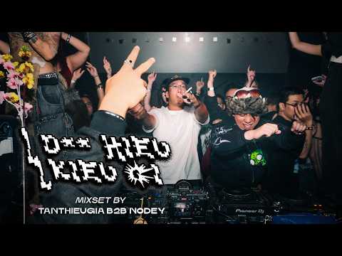 NODEY B2B TÂN THIẾU GIA | LIVE DJ SET - “D HIEU KIEU GI” PARTY | SAI GON, VIET NAM