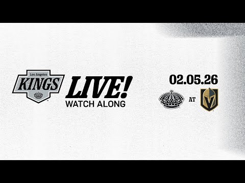 LA Kings LIVE! | LA Kings at Vegas Golden Knights | 02.05.26