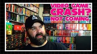 Opinion:  A Video Game Crash is Not Coming