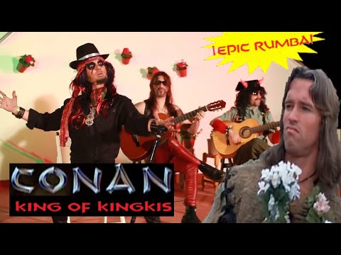 EL CONAN (KING OF KINGKIS) by GIGATRON (EPIC RUMBA)