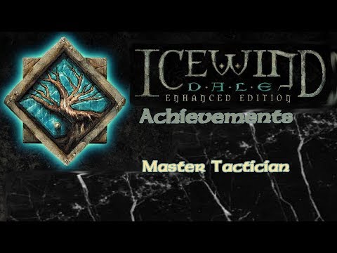 Master Tactician - Icewind Dale: Enhanced Edition Achievement