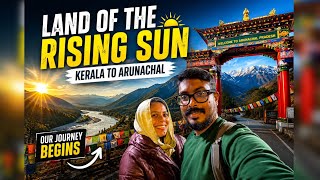ഇന്ത്യയിൽ ആദ്യം സൂര്യൻ ഉദിക്കുന്നത് ഇവിടെയാണ്/India China border/Travelguide/Tengavalley