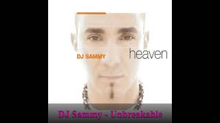 DJ Sammy - Unbreakable