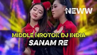 Download lagu DJ INDIA SANAM RE MIDDLE NROTOK | MIDDLE CLARITY BASS CETAS CETUS mp3