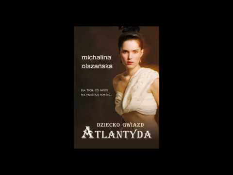 Michalina Olszańska "Atlantis Lullaby"