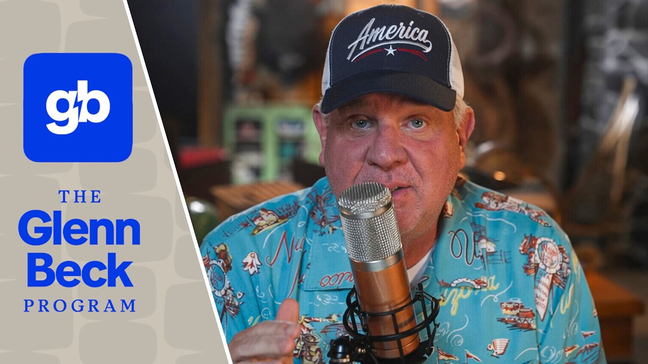 LIVE: The Glenn Beck Program | Hour 1 | 7/24/26