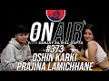 On Air With Sanjay #373 - Oshin Karki And Prajina