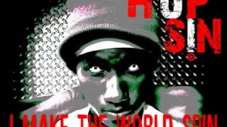 Hopsin - I Make The World Spin