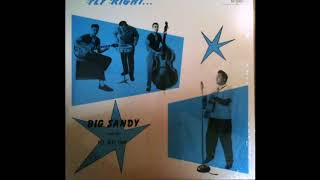 Missouri Gal - Big Sandy & His Fly Rite Boys