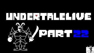 【久々に】Undertaleを実況プレイ part22