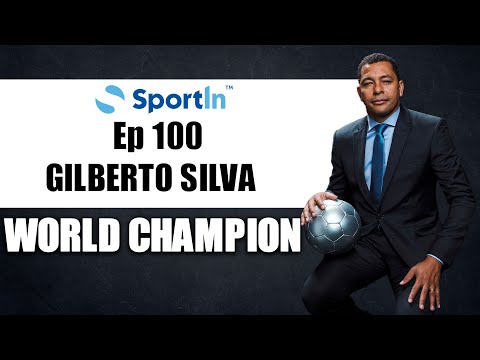 Ep 100 - Gilberto Silva - World Champion