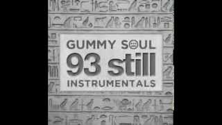 Souls of Mischief &quot;Never No More&quot; (Gummy Soul Remix) Instrumental