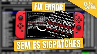 ERROR FIX: NO ES SIGPATCHES INSTALLED