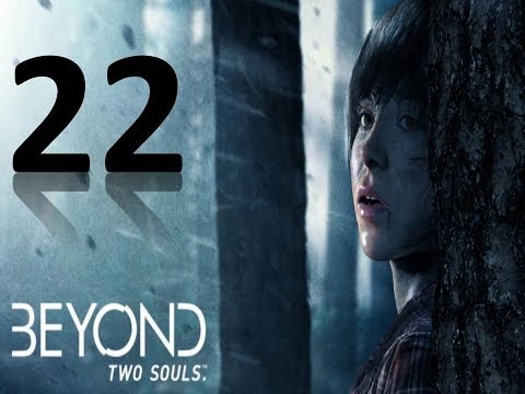 Beyond Two Souls Walkthrough German Part 22 [PS3]