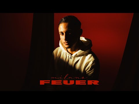 Milano - Feuer (Official Video)