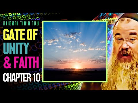 Luminary and LIGHT | Chapter 10 of Shaar HaYichud VeHaEmunah