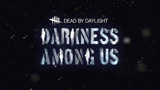 Dead By Daylight| Darkness Among Us Chapter 10 DLC PTB Legion launch day reveal!
