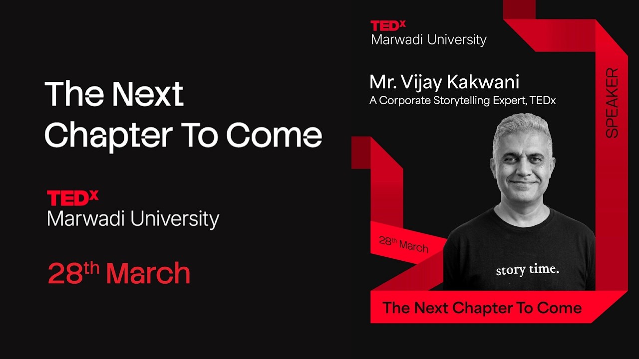 Why Stories Will Shape Your Next Chapter | Mr. Vijay Kakwani | TEDxMarwadi University