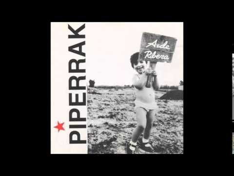 Piperrak - Arde Ribera [Disco completo]